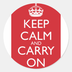 Keep Calm And Carry On: Fire Engine Red Classic Round Sticker