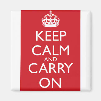 Keep Calm And Carry On: Fire Engine Red Magnet