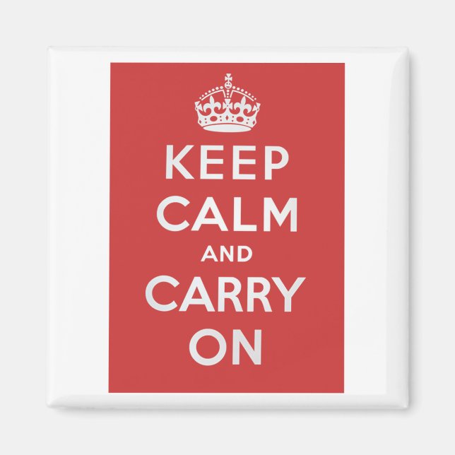Keep Calm and Carry On Fridge Magnet (Front)