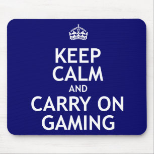 Keep Calm and Carry On Gaming Mouse Pad