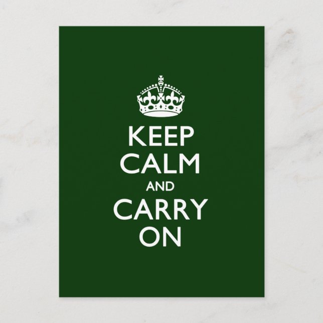 KEEP CALM AND CARRY ON Green Postcard (Front)