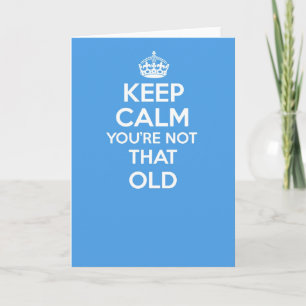 Keep calm and carry on greetings card - BIRTHDAY