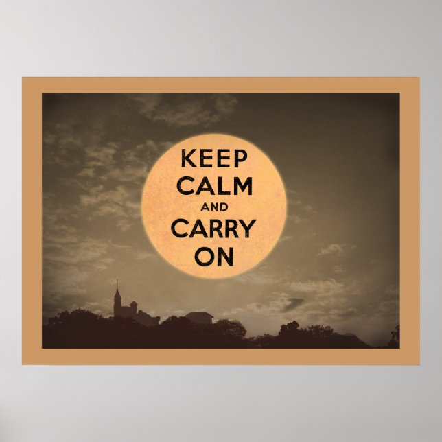 Keep Calm and Carry On Moon Poster (Front)