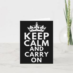 Keep Calm And Carry On Motivational Quote Funny Card