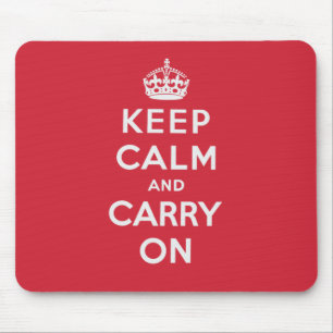 Keep Calm And Carry On Mouse Pad