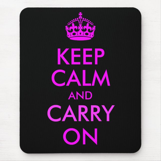 Keep Calm and Carry On Mousepad (Front)
