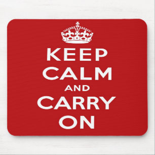 Keep Calm And Carry On Mousepad