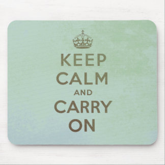 Keep Calm and Carry On Mousepad