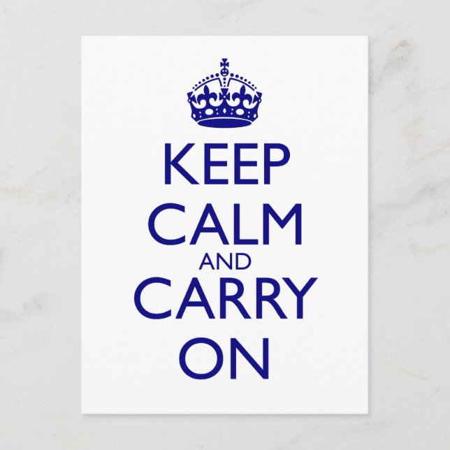 Keep Calm and Carry On Navy Blue Text Postcard (Front)