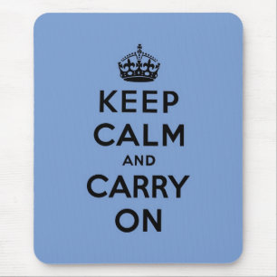 keep calm and carry on Original Mouse Pad