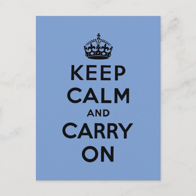 keep calm and carry on Original Postcard (Front)