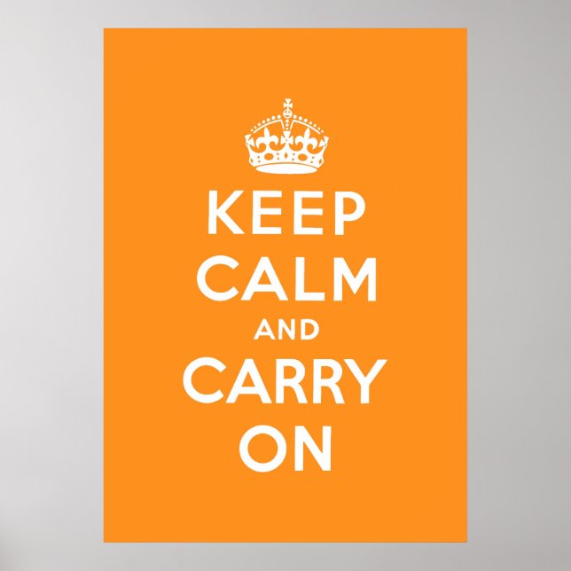 keep calm and carry on Original Poster (Front)