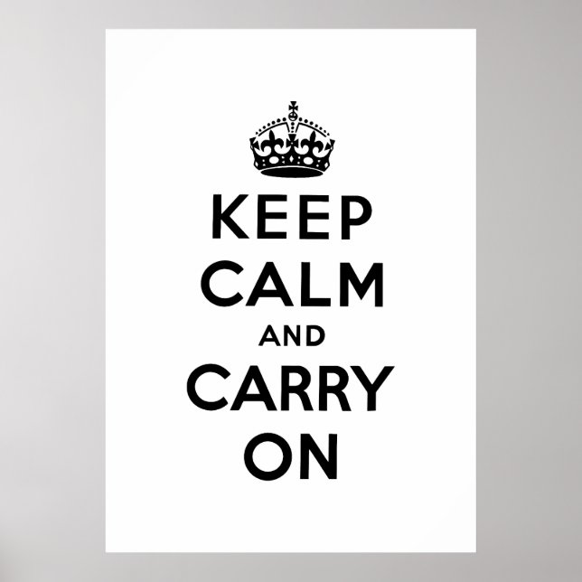 keep calm and carry on Original Poster (Front)