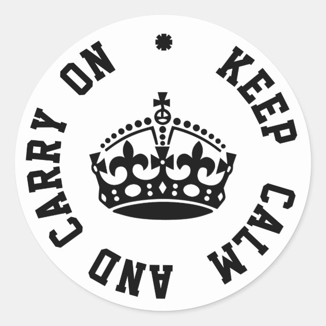 Keep Calm and Carry On - Personalized TEXT Classic Round Sticker (Front)
