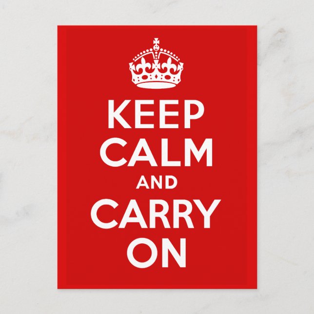 Keep Calm and Carry on Postcard (Front)
