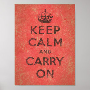 Keep Calm and Carry On Poster
