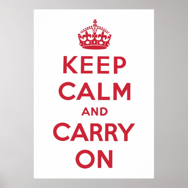 Keep Calm And Carry On Poster (Front)