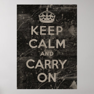 Keep Calm And Carry On Poster