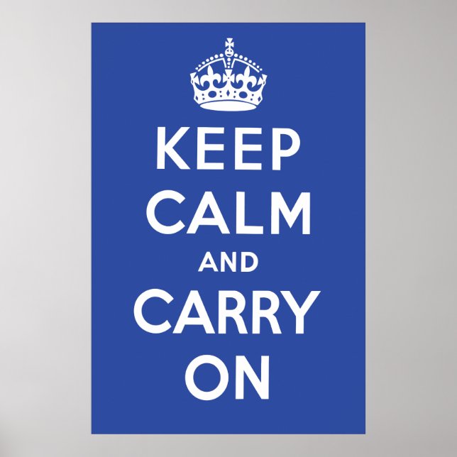 Keep Calm and Carry On Poster - Dark Blue (Front)