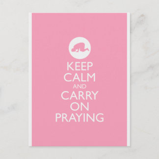 'Keep Calm and Carry on Praying' Pink! Postcard