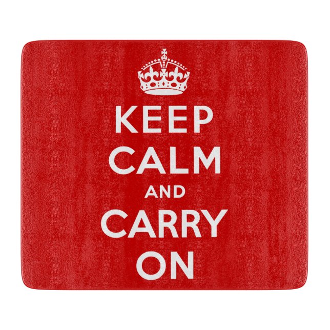 Keep Calm and Carry On (Red Design) Cutting Board (Front)