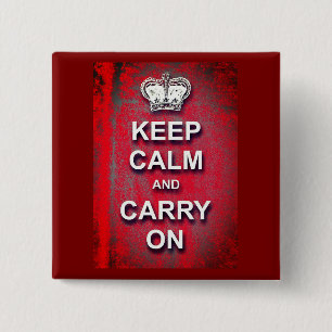 Keep Calm and Carry On Red Vintage 2 Inch Square Button