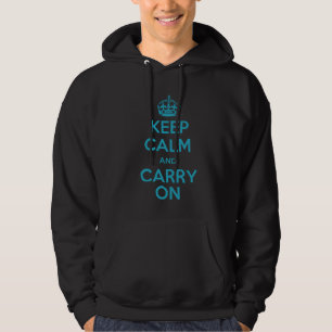 Keep Calm and Carry On (teal) Hoodie