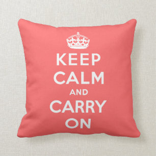 Keep Calm And Carry On Throw Pillow