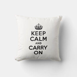Keep Calm and Carry On Throw Pillow