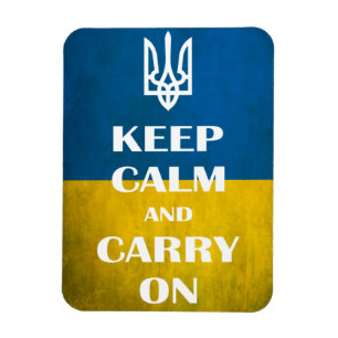 Keep calm and carry on Ukrainian emblem trident Magnet