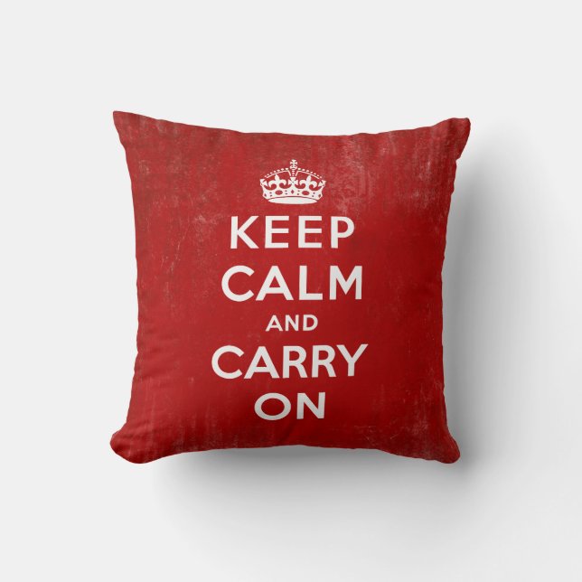 Keep Calm and Carry On, Vintage Pillow (Front)