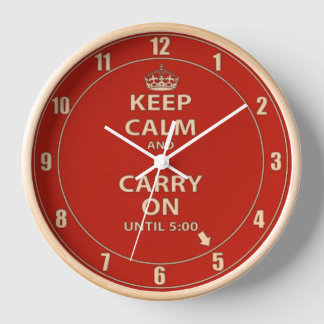 Keep Calm and Carry On Work Clock