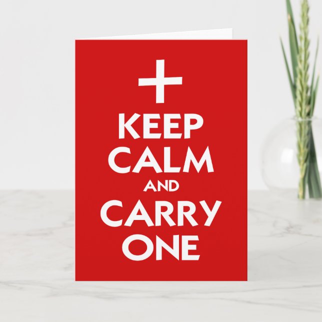Keep Calm and Carry One Card (Front)