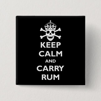 Keep Calm and Carry Rum 2 Inch Square Button