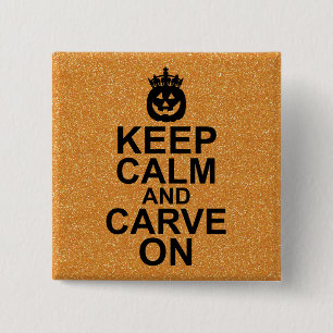 Keep Calm and Carve On Halloween Pumpkin 2 Inch Square Button
