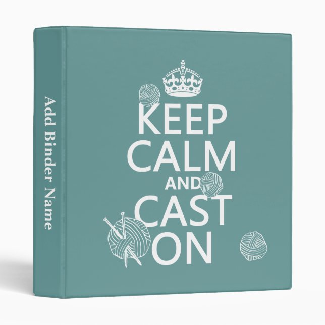 Keep Calm and Cast On - all colours Binder (Front/Spine)