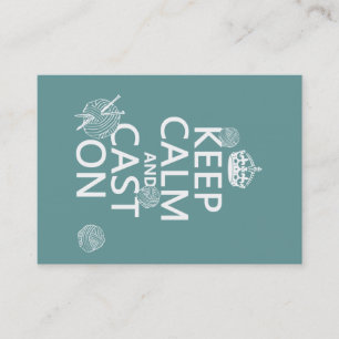 Keep Calm and Cast On - all colours Business Card