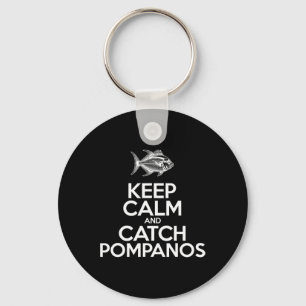 Keep Calm And Catch Fish - Fisherman Fishing Pompa Keychain