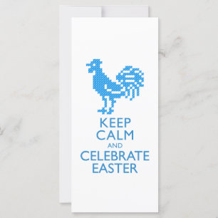 KEEP CALM AND CELEBRATE EASTER