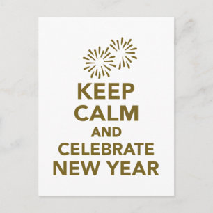 Keep calm and celebrate new year holiday postcard