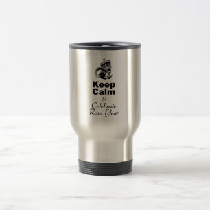 Keep Calm and Celebrate Ram year TM Travel Mug