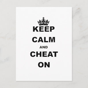 KEEP CALM AND CHEAT ON POSTCARD