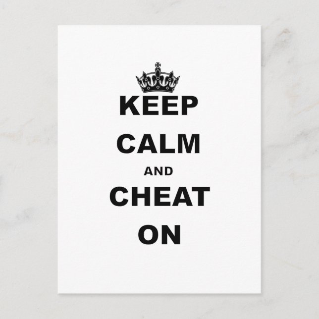 KEEP CALM AND CHEAT ON POSTCARD (Front)