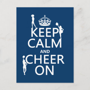 Keep Calm and Cheer On (cheerleaders)(any colour) Postcard