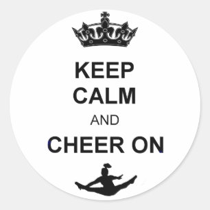 Keep Calm and Cheer on Classic Round Sticker