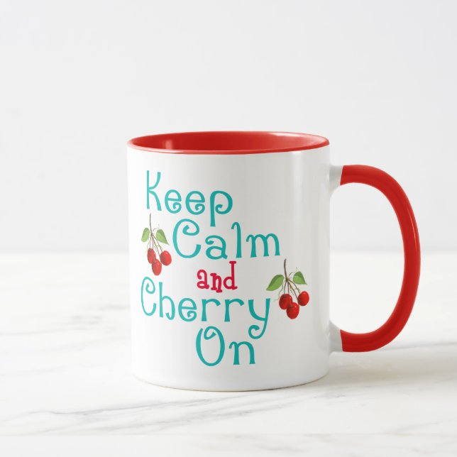 Keep Calm And Cherry On Mug (Right)