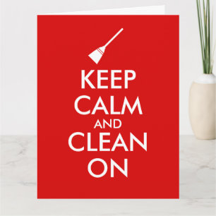Keep Calm and Clean On Broom Custom Card