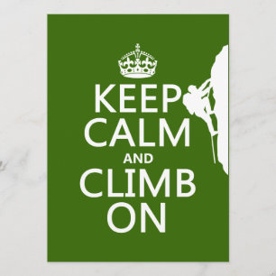 Keep Calm and Climb On (customizable colour) Invitation