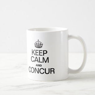 KEEP CALM AND CONCUR COFFEE MUG