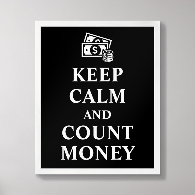 Keep Calm and Count Money Typography Poster (Creator Uploaded)